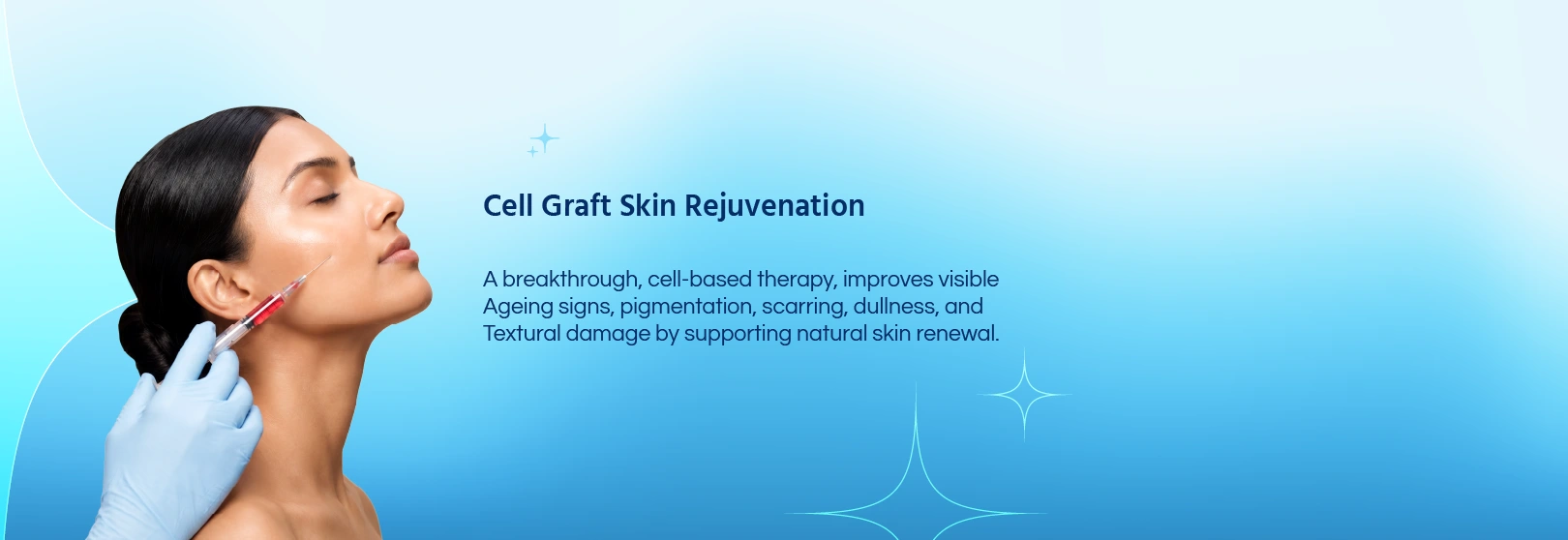 Cell Graft Skin Rejuvenation Treatment